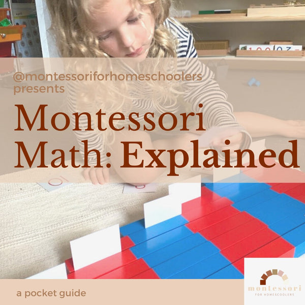 Montessori Math: Explained