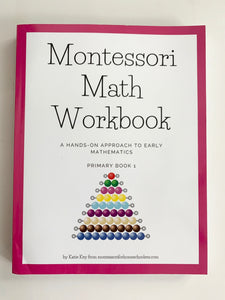 Montessori Math Workbook - Primary Book 1 (Printed Workbook)
